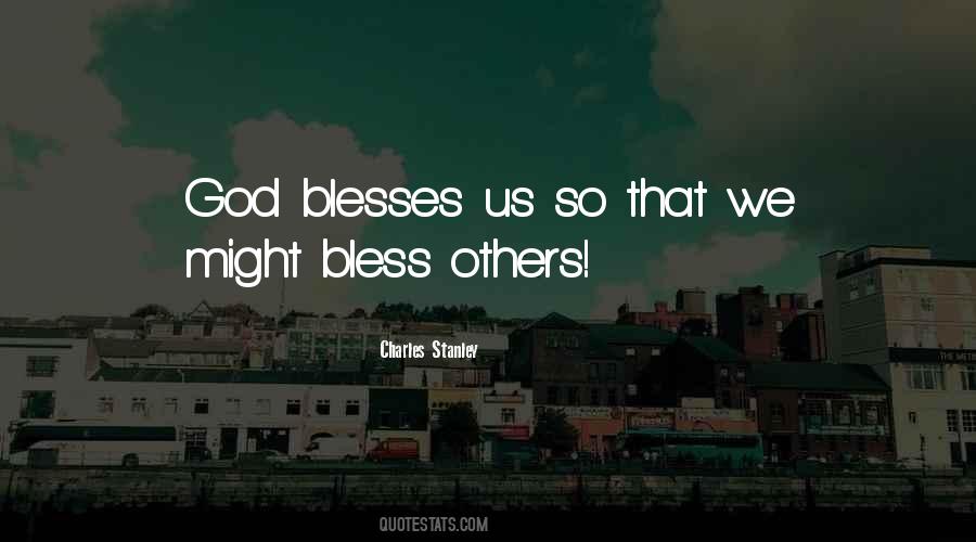 God Blesses You Quotes #445172