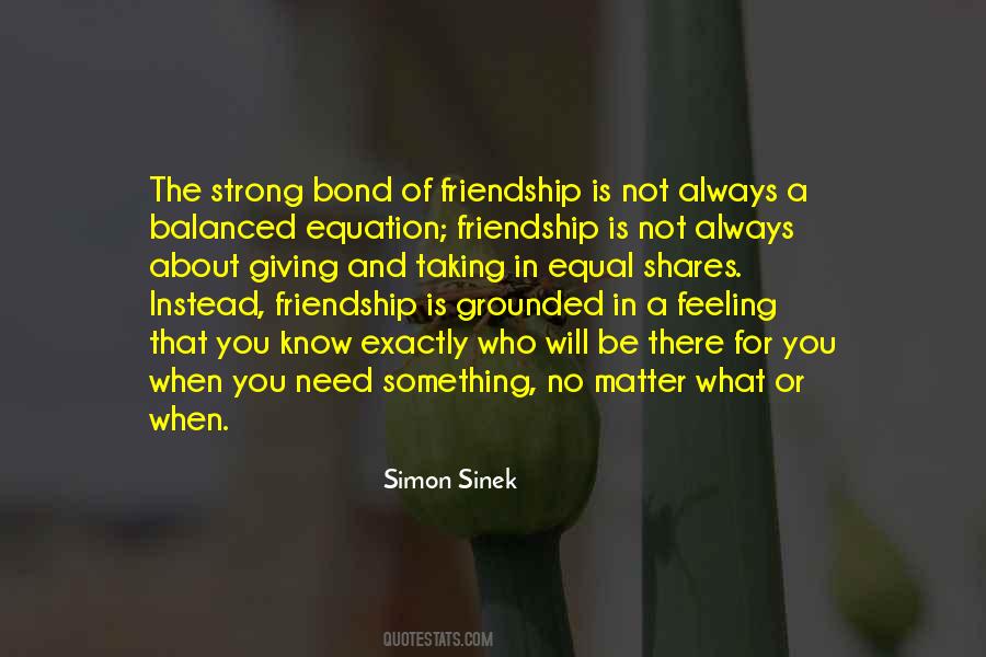 Very Strong Friendship Quotes #31064