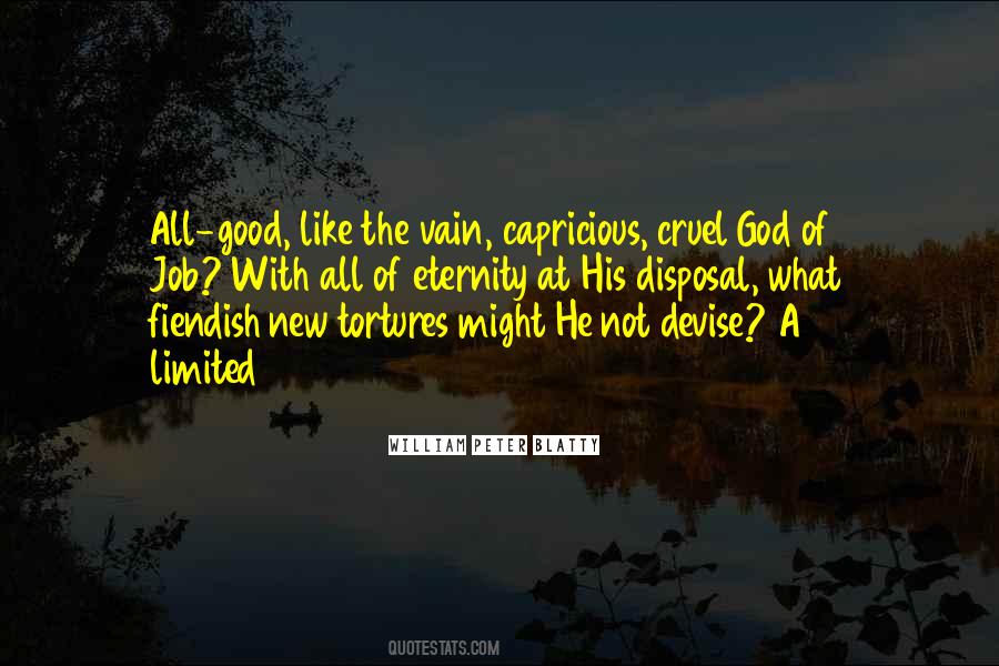 Quotes About Good Cruel #205492