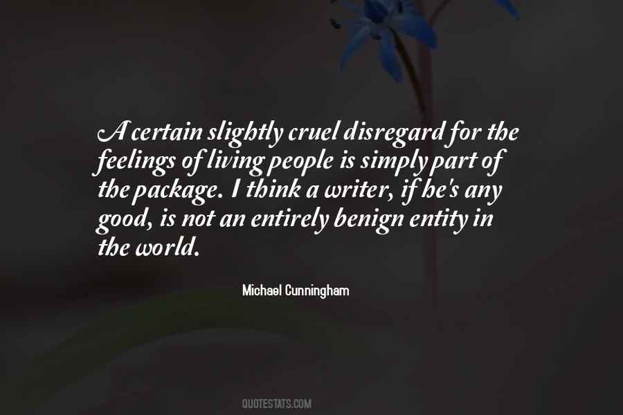 Quotes About Good Cruel #292425