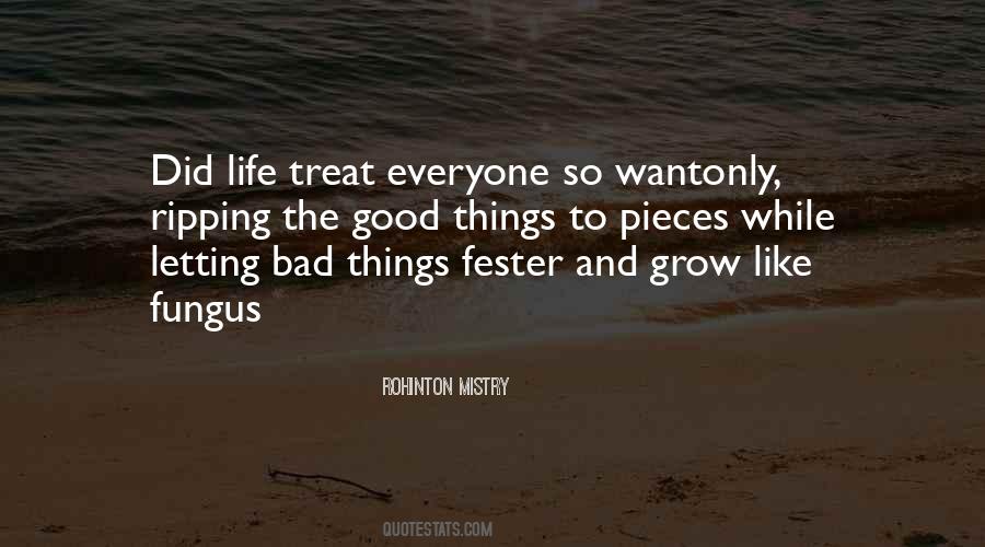 Quotes About Good Cruel #516705