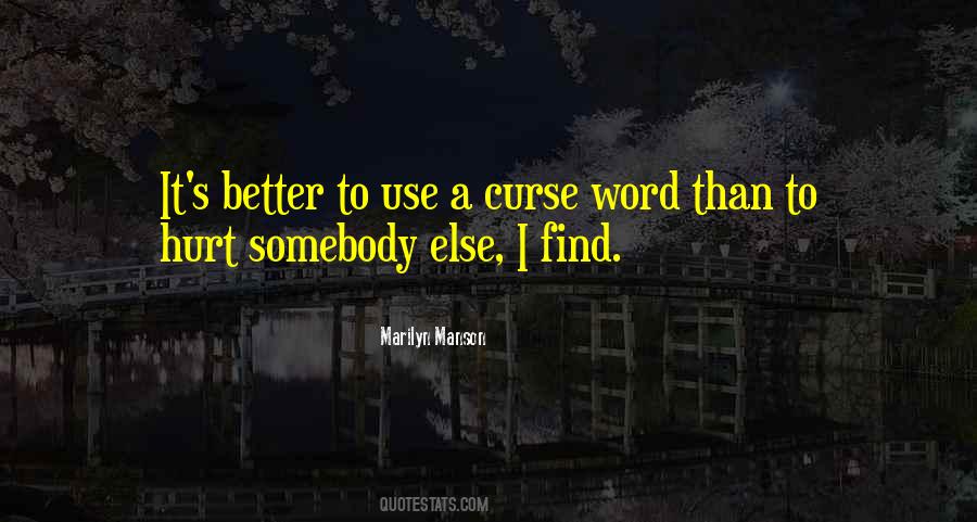 Word Hurt Quotes #845343