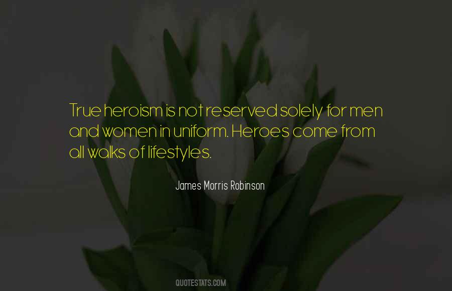Quotes About Heroes In America #1501390