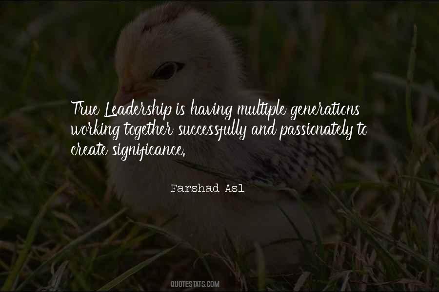 Leadership Working Together Quotes #506296