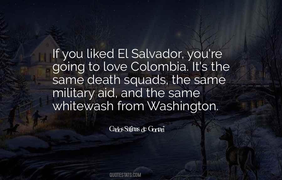 El Salvador Love Quotes #867428