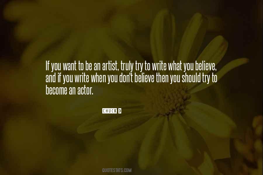 Write What You Want Quotes #1064207