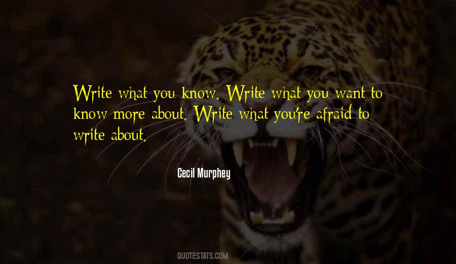 Write What You Want Quotes #1143374