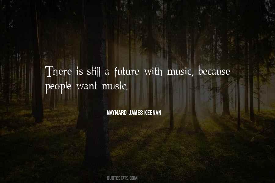 Future Music Quotes #1217121