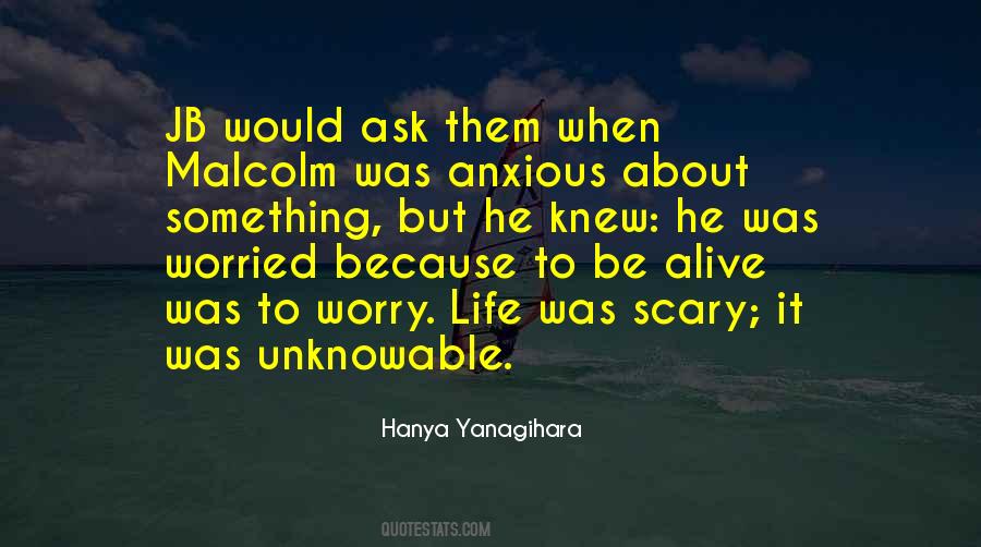 Anxious Worry Quotes #189600