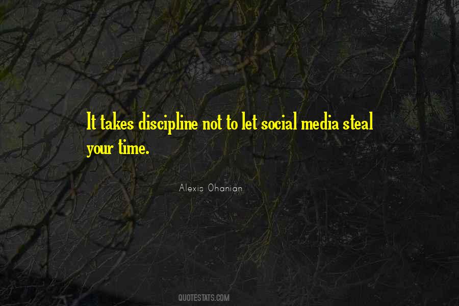 Less Time On Social Media Quotes #1119356