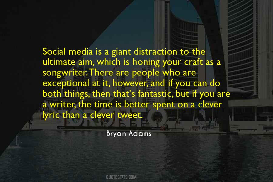 Less Time On Social Media Quotes #1209040
