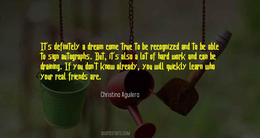 Dream Can Come True Quotes #1437791