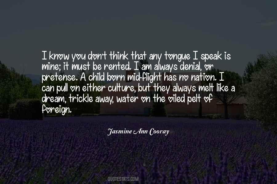 Always Be Like A Water Quotes #1167801