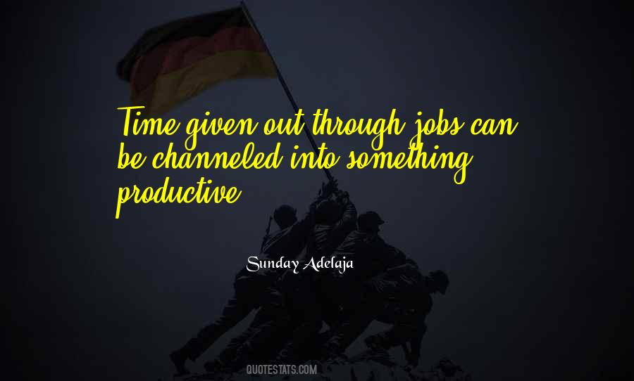 Productive Time Quotes #1286631