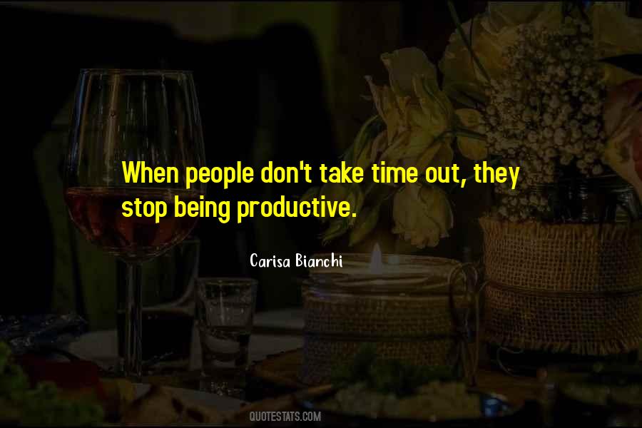 Productive Time Quotes #303667