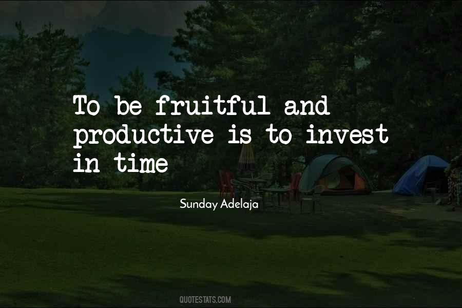 Productive Time Quotes #322112