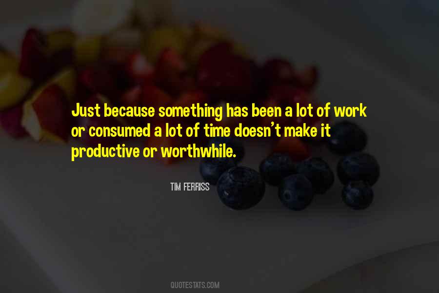 Productive Time Quotes #724229