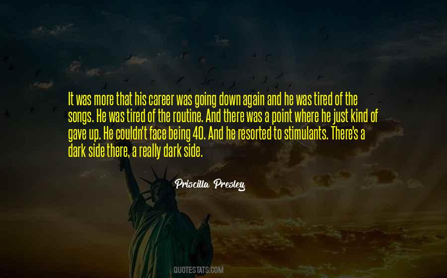 Going To The Dark Side Quotes #1629139