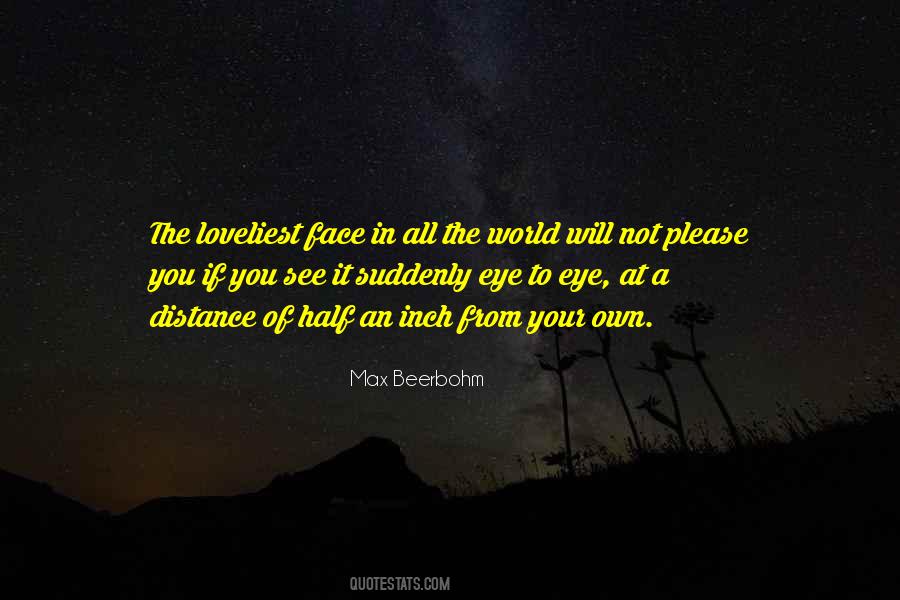 Beauty From A Distance Quotes #735998