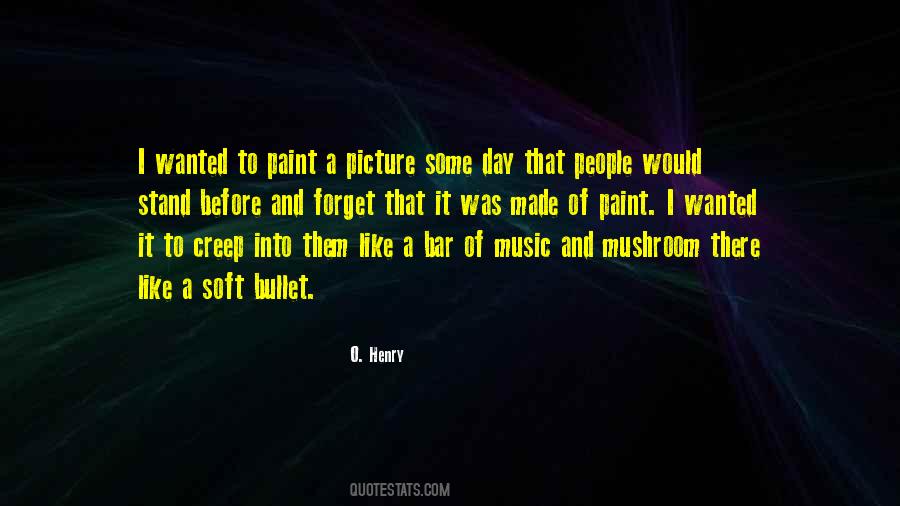 Quotes About Music And Painting #1666087