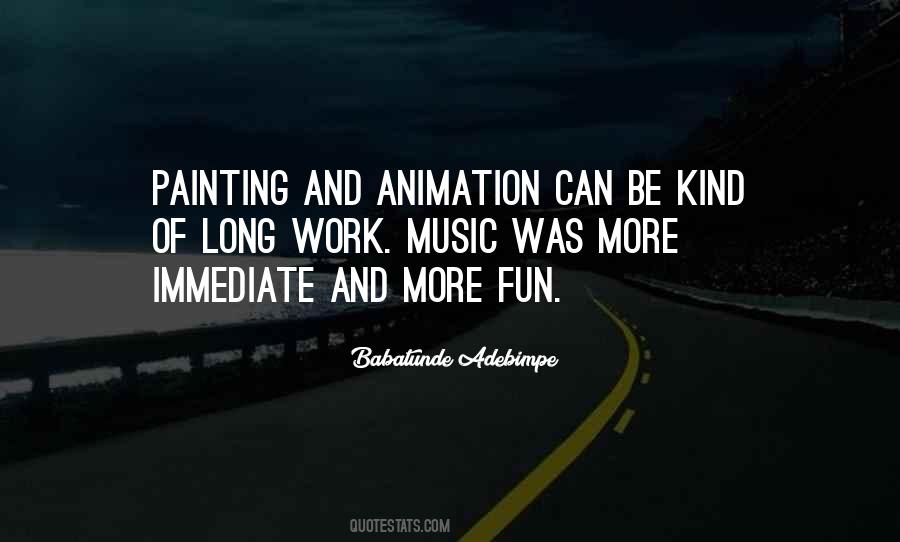 Quotes About Music And Painting #1752318