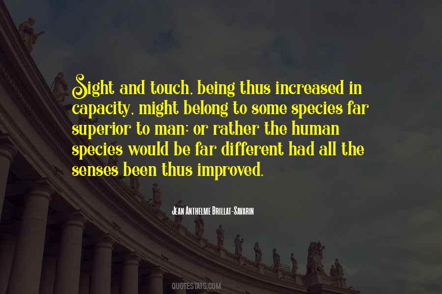 Quotes About Human Sight #1720133