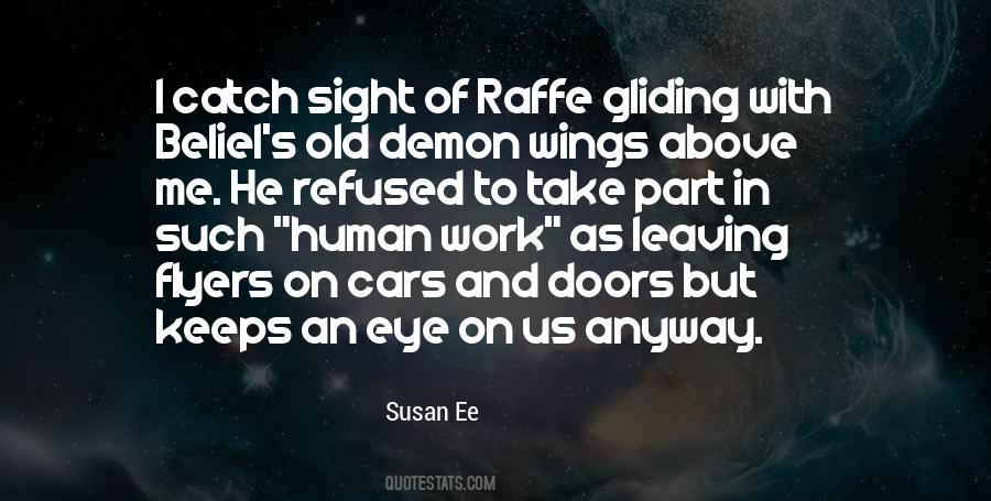 Quotes About Human Sight #235896