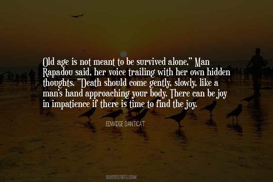 Alone With Thoughts Quotes #1123737