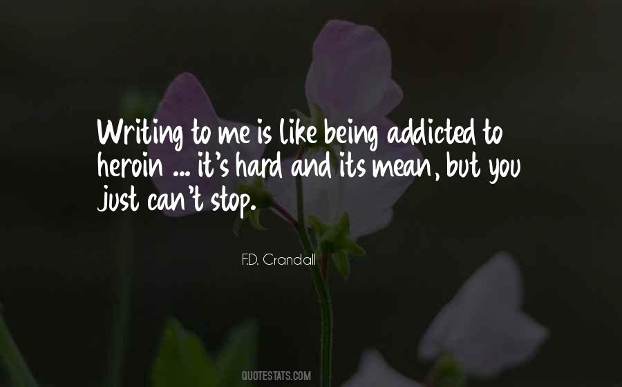 Being Addicted Quotes #1356937
