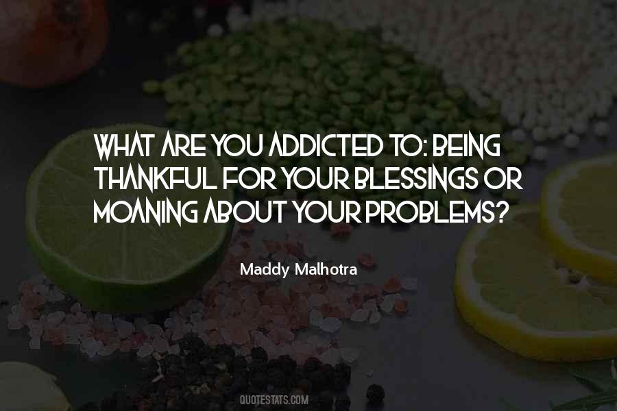 Being Addicted Quotes #279179