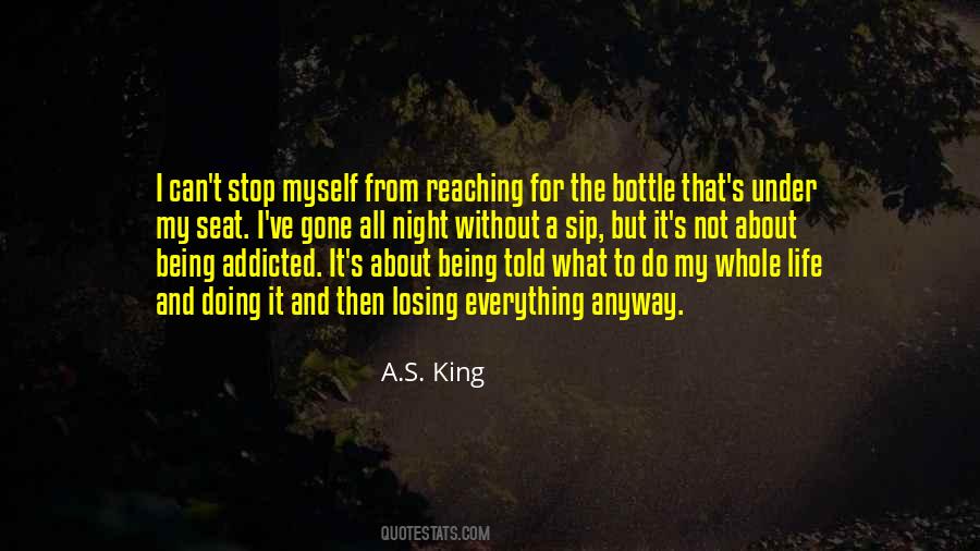 Being Addicted Quotes #43856
