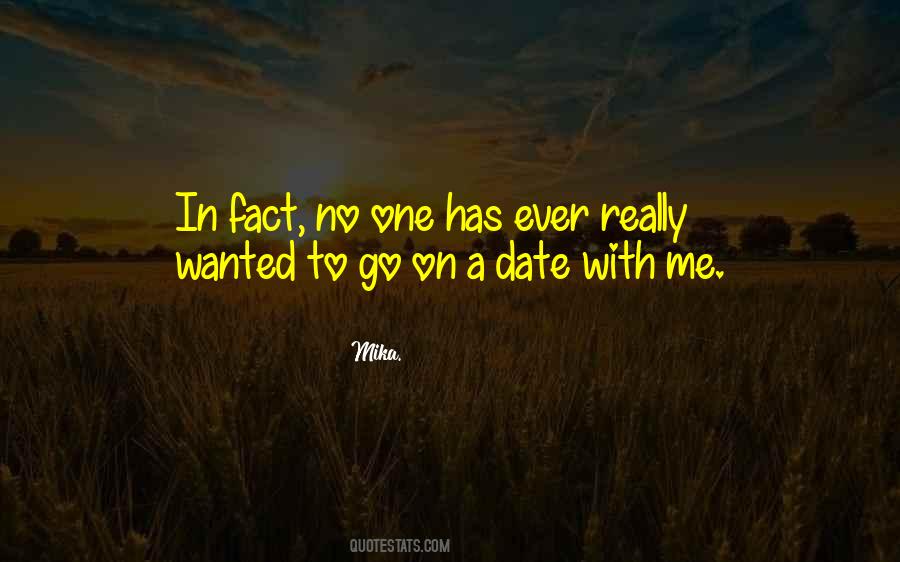 Wanted To Date Quotes #790732