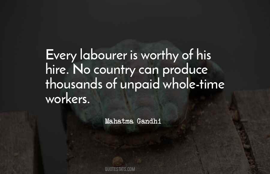 Quotes About Unpaid Workers #321810