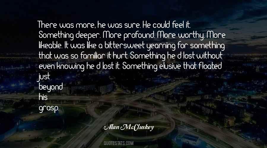 Knowing For Sure Quotes #1296595