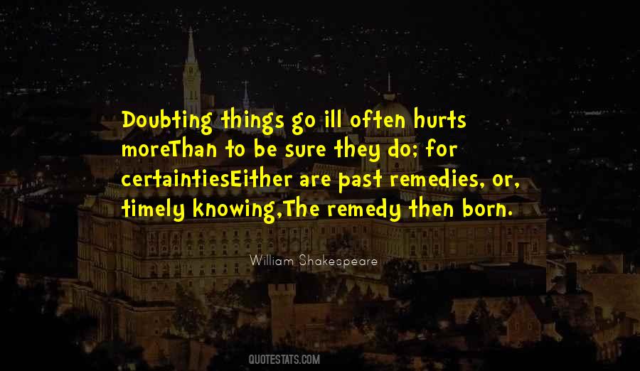 Knowing For Sure Quotes #161966