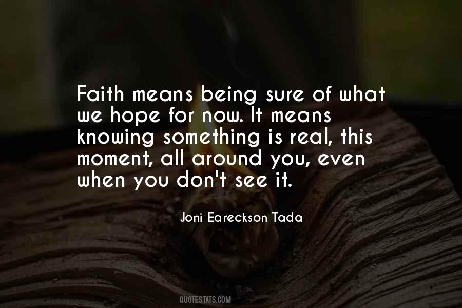 Knowing For Sure Quotes #1719477