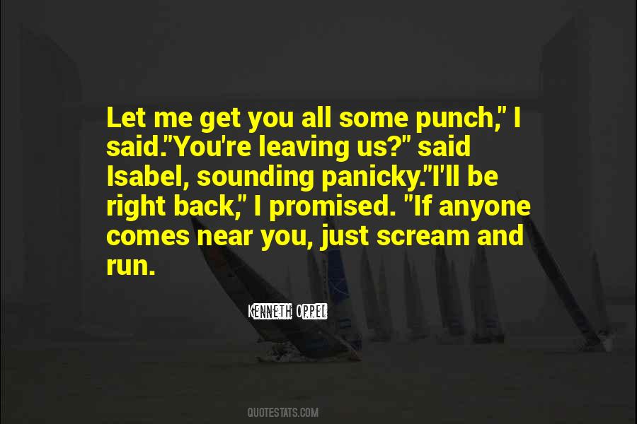 Just Let Me Be Me Quotes #551380