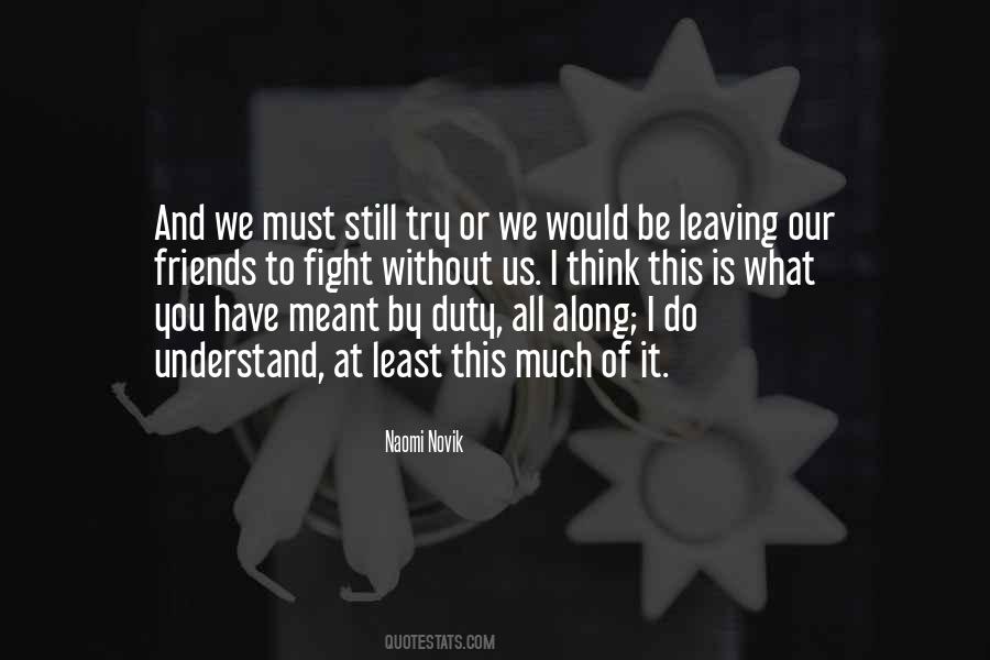What I Would Do Without You Quotes #973786