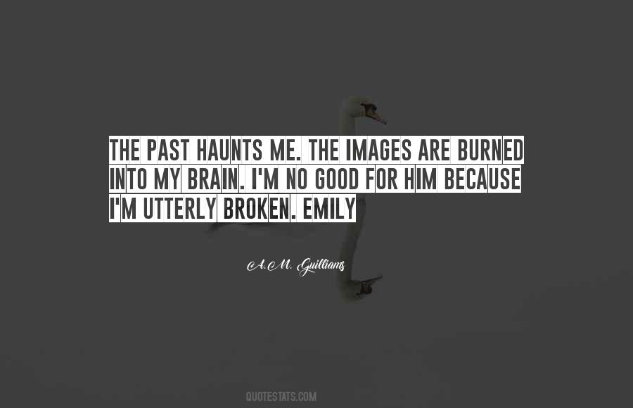 Quotes About In Broken Images #482508