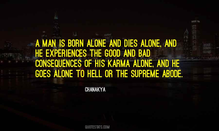 Were Born Alone Quotes #1389232