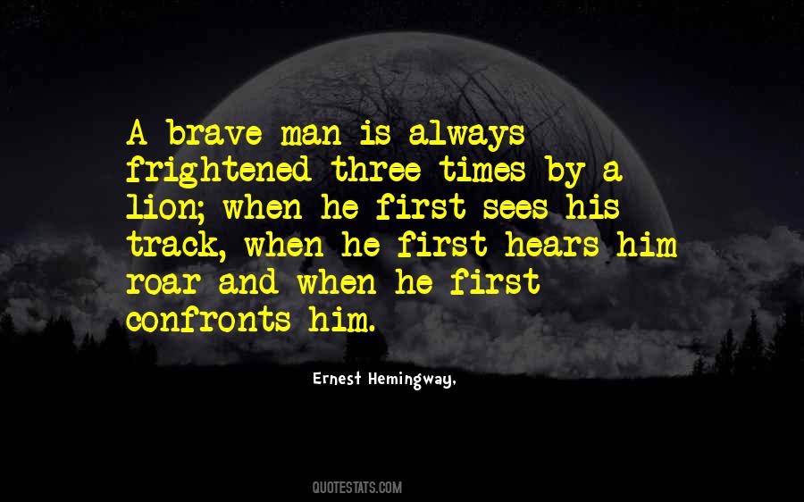 Lion Brave Quotes #1561970
