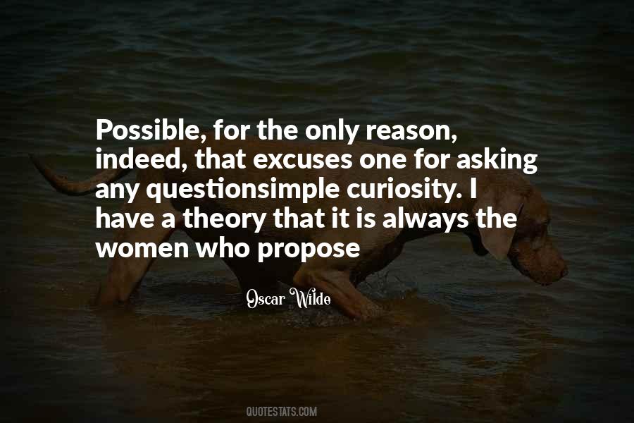 The Only Reason That Quotes #251140