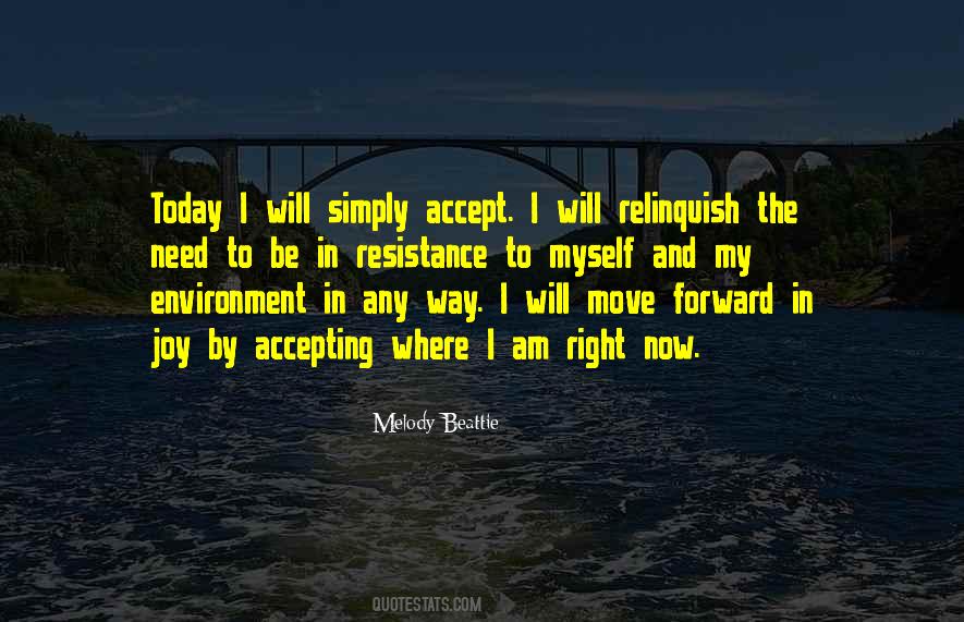 Need To Move Forward Quotes #1527582