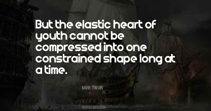Elastic Heart Quotes #1491460