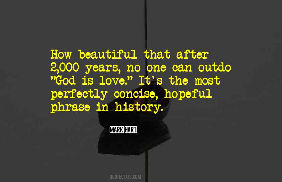 Beautiful History Quotes #1177990