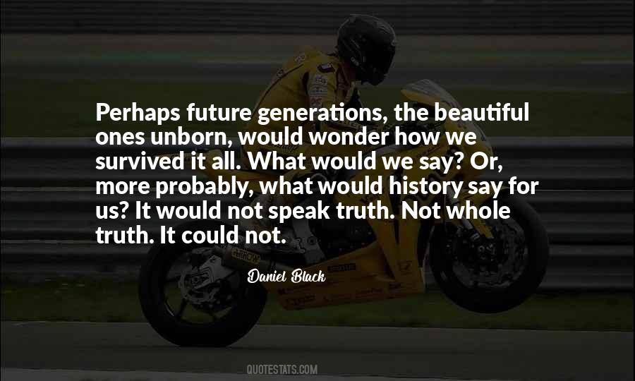Beautiful History Quotes #503673