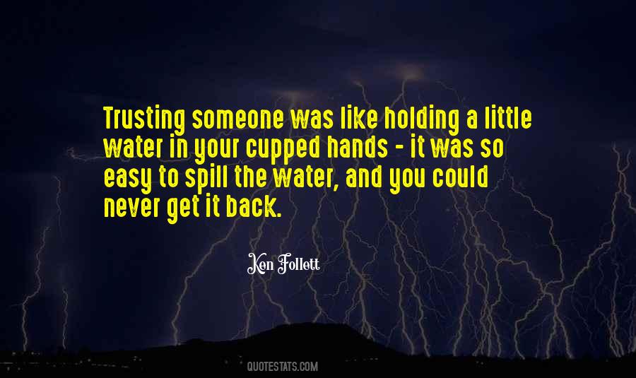 Quotes About Someone Trusting You #212371