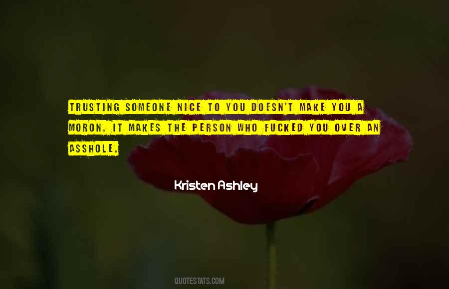 Quotes About Someone Trusting You #286179
