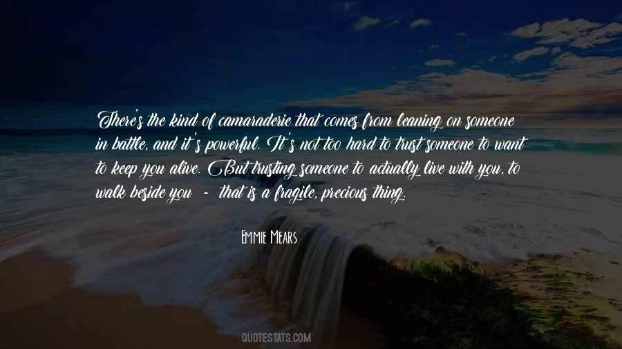 Quotes About Someone Trusting You #553398