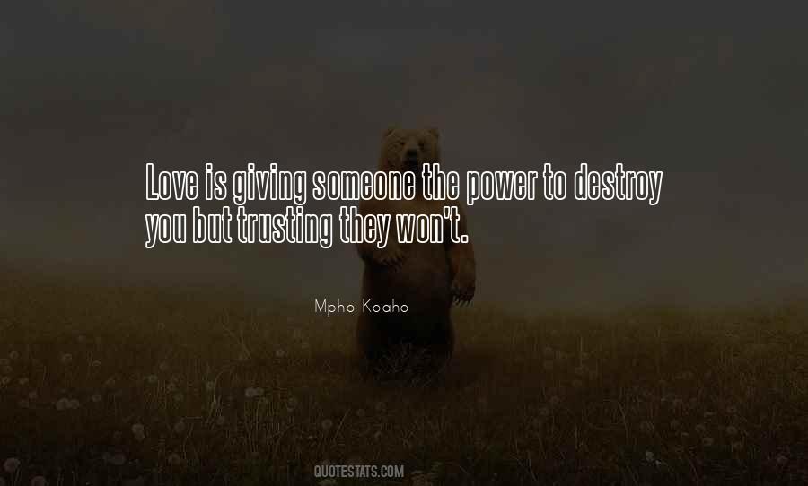 Quotes About Someone Trusting You #866862